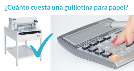 ¿Cuánto cuesta una guillotina para papel?