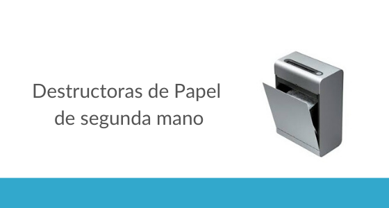 Destructoras de Papel de Segunda Mano 