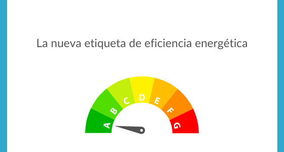 La nueva etiqueta de eficiencia energética