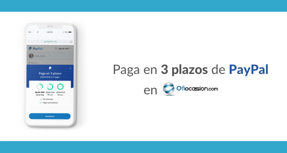 Compra tus equipos con "Paga en 3 plazos con PayPal"