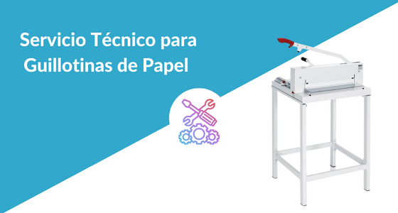 Servicio Técnico para Guillotinas de Papel 